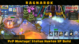 PvP Montage - Stellar Hunter SP Build Ragnarok M Eternal Love PART#4