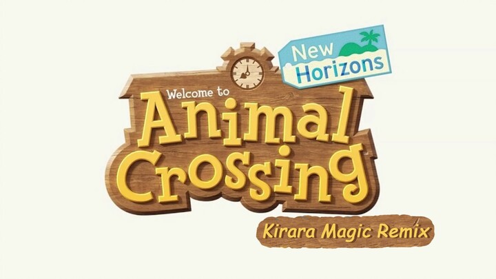 Animal Crossing Theme - New Horizon[Remix]