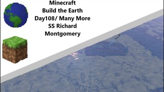 Building the Earth Minecraft [Day 108 of Building]