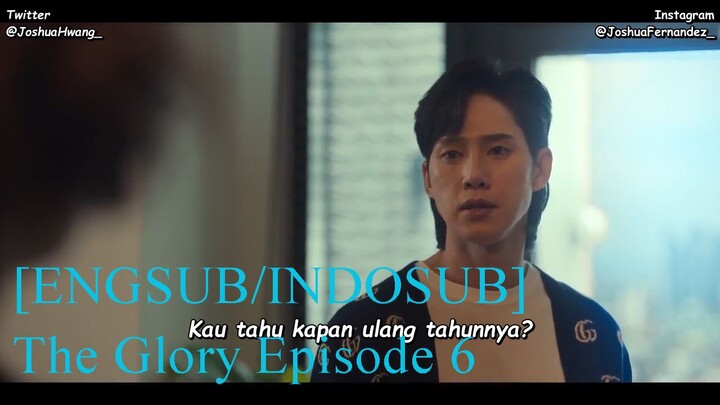 [INDOSUB/ENGSUB] The Glory Episode 6 (Song Hye Kyo - Lee Do Hyun - Im Ji Yeon) 2022