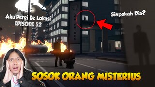 SIAPA SOSOK ORANG MISTERIUS DI SKIBIDI TOILET EPISODE 52 ? Aku pergi langsung ke lokasi aslinya