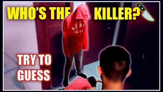 Guess "Who's The Killer?" |  ft. Von, Gela, Ziel, Gello & Mark