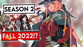 Hah! Darling In The Franxx Season 2 Episode 1 Fall 2022 Diumumkan?