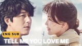 Tell Me That You Love Me trailer | Korean drama [Eng Sub] | Jung Woo Sung  Shin Hyun Been