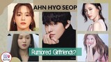 Who Among Them Is Ahn Hyo Seop's Girlfriend?