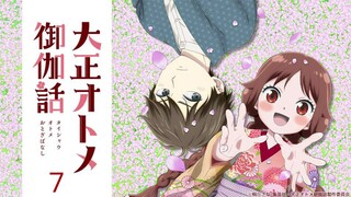 [Vietsub] Chuyện Cổ Tích Của Cô Gái Thời Taishou - Tập 7 (Tamahiko-sensei)