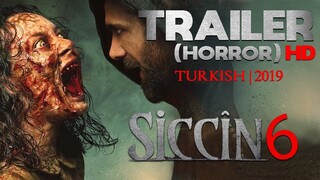 SICCIN 6 (2019) - Trailer (Horror) HD | Turkish | With Malay & English subtitle