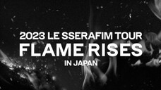 2023 LE SSERAFIM TOUR 'FLAME RISES' in Tokyo