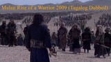 Mulan__Rise_of_a_Warrior_(2009)_Tagalog_Dub_(sribats75)