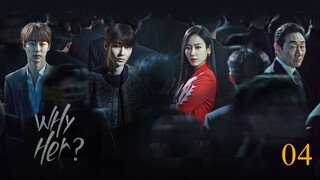 Why Her.- Season 1 Full Episode 4 - Tagalog Dubbed