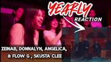 YEARLY- EX BATTALION  (REACTION VIDEO ) ZEINAB, DONNALYN, ANGELICA, SKUSTA CLEE, FLOW G & FRIENDS