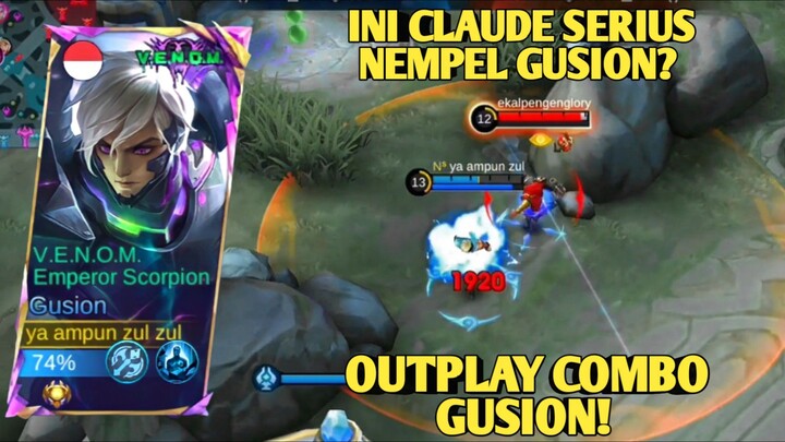 Ini Claude Serius Nempel Gusion? Outplay Gusion Combo, Mobile Legends
