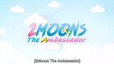 2 Moons 3: The Ambassador EP.6