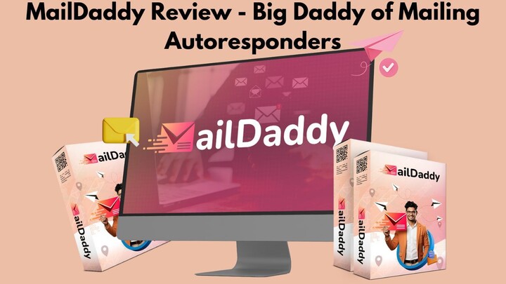 MailDaddy Review – Big Daddy of Mailing Autoresponders