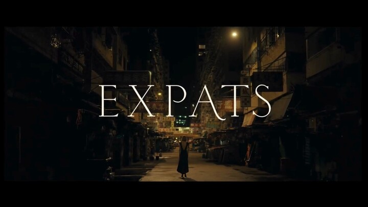Expats Watch Movie : Link In Description