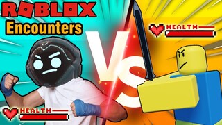 Roblox ฮาๆ:ประสบการณ์ ดวลเดือด:Encounters:Roblox สนุกๆ