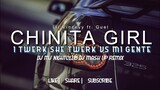 DJ MJ - SHE TWERK LIKE CHINITA GIRL X MI GENTE [ HYPE MOOMBAHTON REMIX ] 107BPM