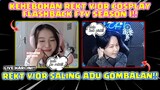Kelucuan REKT VIOR Cosplay Flashback FTV Season 1!! REKT VIOR Saling Adu Gombalan!!