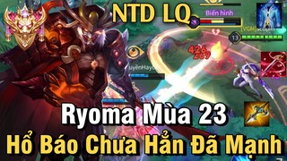 Ryoma Mùa 23 Liên Quân Mobile | Cách Đánh, Lên Đồ, Phù Hiệu, Bảng Ngọc Chuẩn Cho Ryoma Mùa 23 Đi Top