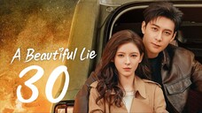 A Beautiful Lie EP 30