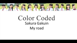 Sakura Gakuin さくら学院   My road [colour coded lyrics ROMAJI] (2017)