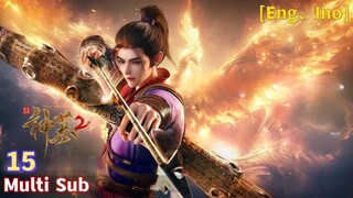 Tomb of Fallen Gods Season 2 Episode 15 Sub Indo