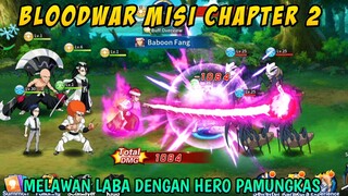 Misi Bloodwar Chapter 2 Musuh Laba-Laba dengan Hero Andalan