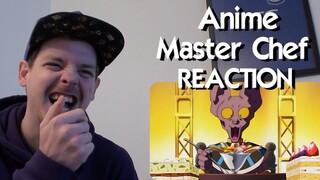 Anime MasterChef REACTION