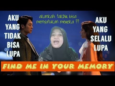 REVIEW DRAMA KOREA | FIND ME IN YOUR MEMORY