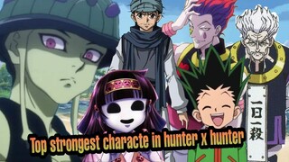 TOP10 SAMPUNG MALALAKAS NA CHARACTERS NA GUMAGAMIT NG NEN SA HUNTERXHUNTER