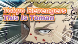 The Climax Comes After 1 Minute 28 Seconds "This Is Toman" | Tokyo Revengers