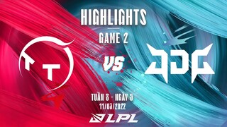 JDG vs TT | Highlights - Game 2 | Tuần 8 Ngày 5 | LPL Mùa Xuân 2022