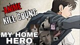 My Home Hero (2023) ANIME KILL COUNT