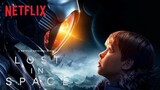 Lost in Space _ Official Trailer