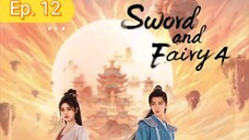 🇨🇳Ep 12 Chinese Paladin 4 (2024) ENGSUB