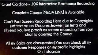 Grant Cardone Course 10X Interactive Bootcamp Recording Download