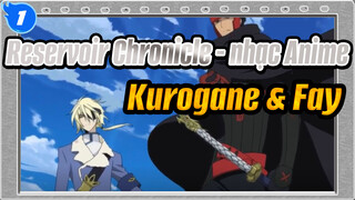 Reservoir Chronicle - nhạc Anime
Kurogane & Fay_1