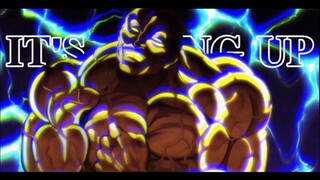 Baki Hanma - Son Of Ogre「AMV」| It’s Going Up 7kingZ