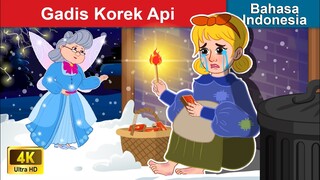 Gadis Korek Api 👩 Dongeng Bahasa Indonesia 🌜 WOA - Indonesian Fairy Tales