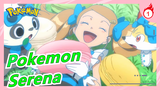 [Pokemon/XYZ/MAD] Sức mạnh ước mơ bất diệt (Tự làm bài hát nhân vật Serena)_A1