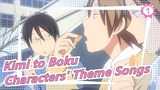 [Kimi to Boku] Characters' Theme Songs Compilation, CN Subtitle_C1