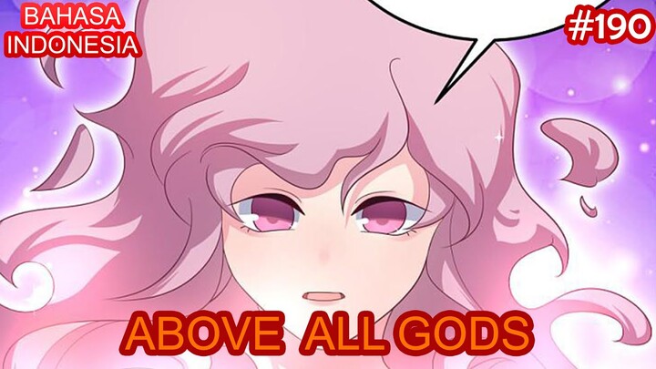 Above All Gods (AAG  Gu Qingfeng) | #190 | (INDO) | Tubuh jiwa yang aneh