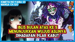 KNY S3 (ch.120) | MUICHIRO VS GYOKKO #3!!! Iblis Bulan ke Lima Menunjukkan Wujud Aslinya!!