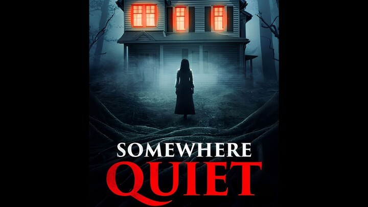 Somewhere Quiet  2023  ** Watch Full For Free // Link In Description
