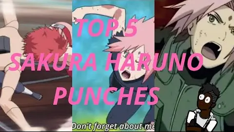 Top five Sakura Haruno punches 🌸🤜🏻