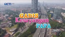 Ftv gadis kesayangan papa