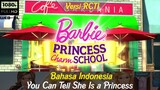 Barbie Princess Charm School (2011) Dubbing Indonesia