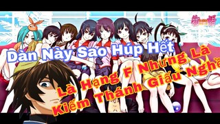 [ Tóm Tắt Anime ] Học Sinh Chuyển Trường Hạng F Lại Là Kiếm Thánh Huyền Thoại " Ảo Thật " P1 / 1080p