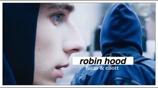 lucas & eliott | robin hood [ +3x06 ]