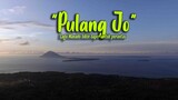 "Pulang Jo" Lagu Manado untuk para perantau yang rindu pulang kampung